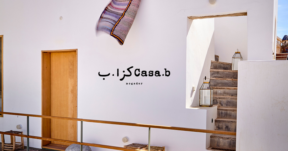 New Opening: Casa.b mogador!